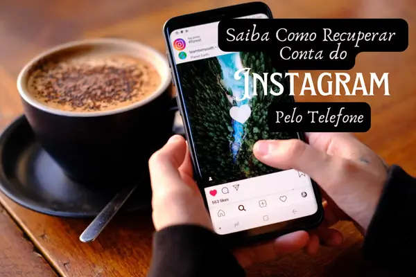 Como Recuperar Conta Instagram pelo Telefone