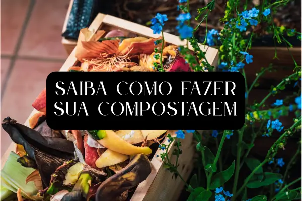 Como Fazer Compostagem